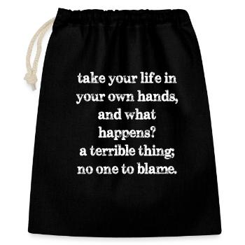 prendre votre vie en main et ce qui se passe - Sac cadeau 40 x 50 cm - noir - Devant
