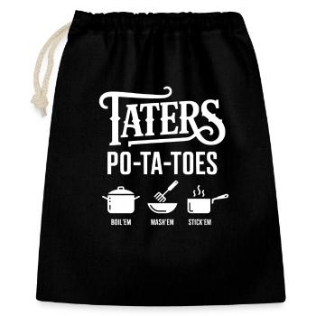 Taters Over Haters Kartoffel - Geschenkbeutel aus Baumwolle (40 x 50 cm) - Schwarz - Vorne