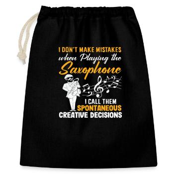 I Don't Make Mistakes Saxophonist Funny Jazz - Gift Bag 40 x 50 cm - black - Front