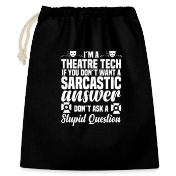 Technicien théâtral geek de théâtre de scène - Sac cadeau 40 x 50 cm - noir - Devant