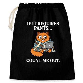 Funny Work from Home Cat Saying With Pants Not - Gift Bag 40 x 50 cm - black - Front