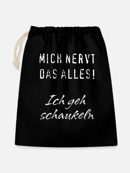 Nervt alles-schaukeln - Geschenkbeutel aus Baumwolle (40 x 50 cm) - Schwarz