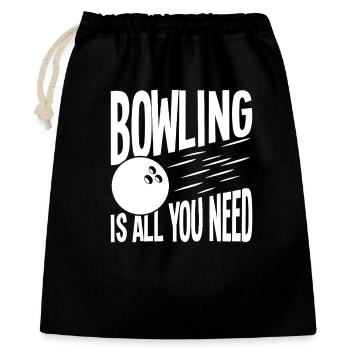 Bowling ist alles, was du brauchst - Geschenkbeutel aus Baumwolle (40 x 50 cm) - Schwarz - Vorne