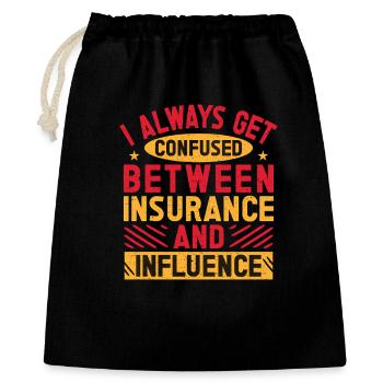 Insurance Agent Insurance & Influence Funny - Geschenkbeutel aus Baumwolle (40 x 50 cm) - Schwarz - Vorne