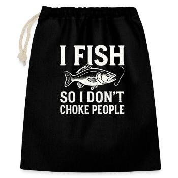 I Fish So I Don't Choke People Angler Spruch Angel - Geschenkbeutel aus Baumwolle (40 x 50 cm) - Schwarz - Vorne