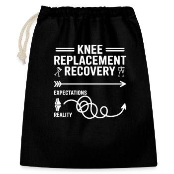 Knieersatz Reha Weg: Erwartungen vs Realität - Geschenkbeutel aus Baumwolle (40 x 50 cm) - Schwarz - Vorne