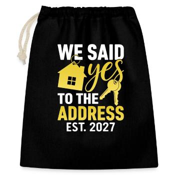 We Said Yes to The Address 2027 - Gift Bag 40 x 50 cm - black - Front