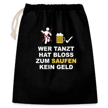 Boire au lieu de danser - Sac cadeau 40 x 50 cm - noir - Devant