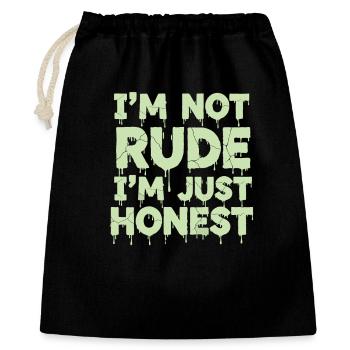 I'm Not Rude I'm Just Honest - Gift Bag 40 x 50 cm - black - Front