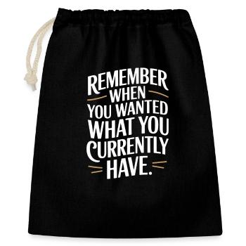 Souvenez-vous quand vous vouliez de la gratitude Pleine conscience - Sac cadeau 40 x 50 cm - noir - Devant