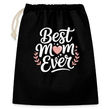Best Mom Ever - Geschenkbeutel aus Baumwolle (40 x 50 cm) - Schwarz - Vorne