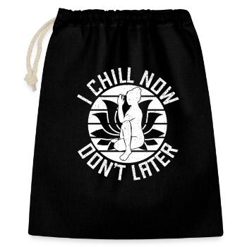 Pilates Enthusiasts I Chill Now Don ́t Later - Gift Bag 40 x 50 cm - black - Front