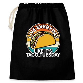 Live Every Day Like It’s Taco Tuesday Mexican Food - Gift Bag 40 x 50 cm - black - Front