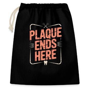 Periodontist Plaque Ends Here Dental Heath Care - Gift Bag 40 x 50 cm - black - Front