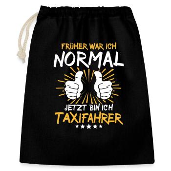 Taxifahrer Spruch - Geschenkbeutel aus Baumwolle (40 x 50 cm) - Schwarz - Vorne