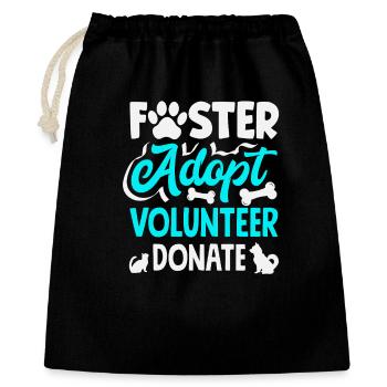 Foster Adopt Volunteer Tierrettung Tierheim - Geschenkbeutel aus Baumwolle (40 x 50 cm) - Schwarz - Vorne