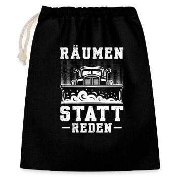 Schneeräumer RÄUMEN STATT REDEN Lustiges - Geschenkbeutel aus Baumwolle (40 x 50 cm) - Schwarz - Vorne