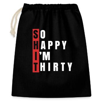 Tellement heureux, j’ai trente-30 ans 30 ans - Sac cadeau 40 x 50 cm - noir - Devant