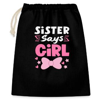 Sœur dit que la fille révèle le sexe - Sac cadeau 40 x 50 cm - noir - Devant