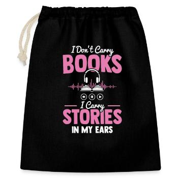 Je ne porte pas de livres, je porte des histoires dans mes oreilles - Sac cadeau 40 x 50 cm - noir - Devant