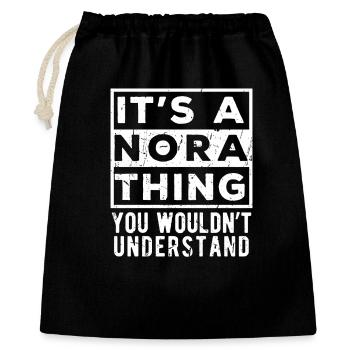 Das ist eine Nora-Sache, die du nicht verstehen würdest - Geschenkbeutel aus Baumwolle (40 x 50 cm) - Schwarz - Vorne