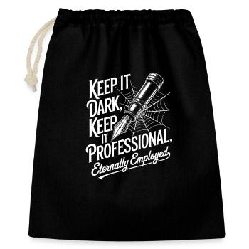 Keep It Dark, Keep It Professional - Gift Bag 40 x 50 cm - black - Front