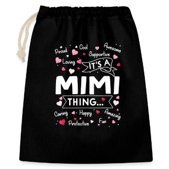Das ist eine Mimi-Sache - Geschenkbeutel aus Baumwolle (40 x 50 cm) - Schwarz - Vorne