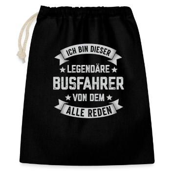 Ich bin dieser Legendäre Busfahrer Spruch - Geschenkbeutel aus Baumwolle (40 x 50 cm) - Schwarz - Vorne