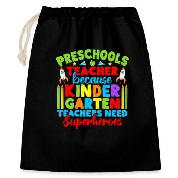 Pre K Teacher Need Superheroes Kindergarten - Geschenkbeutel aus Baumwolle (40 x 50 cm) - Schwarz - Vorne