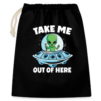 Alien in Space mit Take Me Out of Here - Geschenkbeutel aus Baumwolle (40 x 50 cm) - Schwarz - Vorne