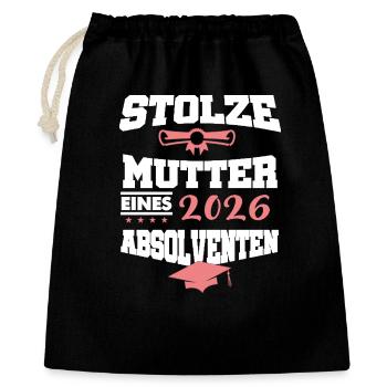 Stolze Mutter Absolvent 2026 Bachelor Master - Geschenkbeutel aus Baumwolle (40 x 50 cm) - Schwarz - Vorne