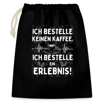 Kaffee ist ein Erlebnis – Kaffeekultur Design - Geschenkbeutel aus Baumwolle (40 x 50 cm) - Schwarz - Vorne
