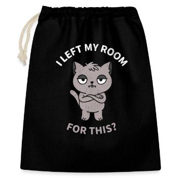 J’ai quitté ma chambre pour ça ? - Sac cadeau 40 x 50 cm - noir - Devant
