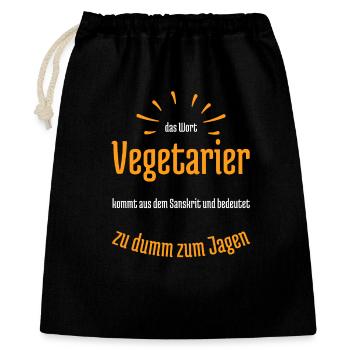 Vegetarier bedeutet zu dumm zum Jagen - Geschenkbeutel aus Baumwolle (40 x 50 cm) - Schwarz - Vorne