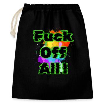 Allez vous faire foutre - Sac cadeau 40 x 50 cm - noir - Devant