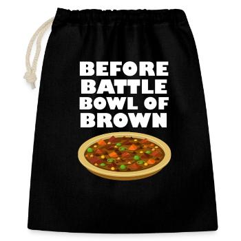 Vor dem Battle Bowl of Brown - Geschenkbeutel aus Baumwolle (40 x 50 cm) - Schwarz - Vorne