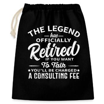Funny Retired Legend Consulting Fee - Gift Bag 40 x 50 cm - black - Front