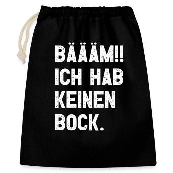 BÄÄM!! Kein Bock - Geschenkbeutel aus Baumwolle (40 x 50 cm) - Schwarz - Vorne