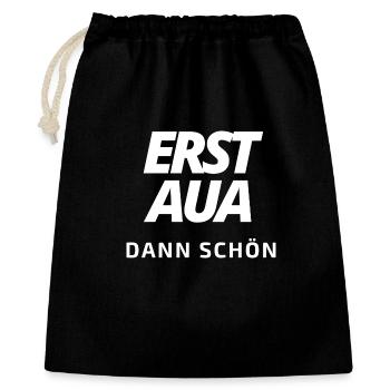 erst aua dann schön 5.0 weiß - Geschenkbeutel aus Baumwolle (40 x 50 cm) - Schwarz - Vorne