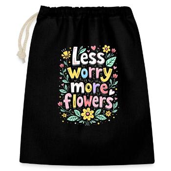 WENIGER SORGEN, MEHR BLUMEN - Geschenkbeutel aus Baumwolle (40 x 50 cm) - Schwarz - Vorne