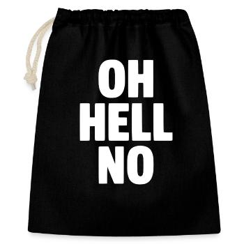 Oh Hell No - Gift Bag 40 x 50 cm - black - Front