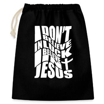 Je ne crois pas à la chance, je crois en Jésus. - Sac cadeau 40 x 50 cm - noir - Devant