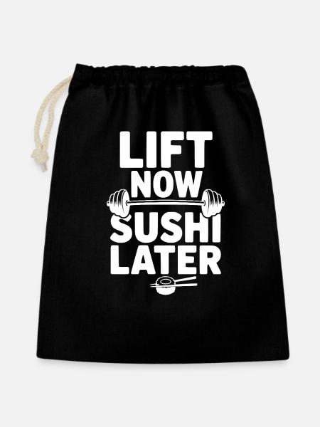 Lift Now. Sushi Later. - Gift Bag 40 x 50 cm - black