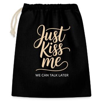 Just Kiss Me Talk Later Küss Mich JGA Single Party - Geschenkbeutel aus Baumwolle (40 x 50 cm) - Schwarz - Vorne