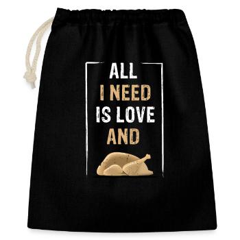 TOUT CE DONT J’AI BESOIN, C’EST D’AMOUR et de poulet - Sac cadeau 40 x 50 cm - noir - Devant