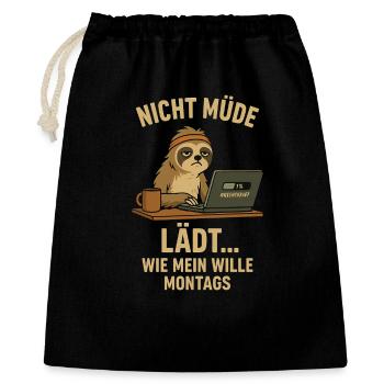 Faultier Spruch: Nicht müde, lädt montags - Geschenkbeutel aus Baumwolle (40 x 50 cm) - Schwarz - Vorne