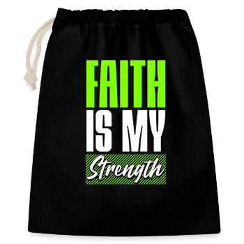 Faith is my Strength - Geschenkbeutel aus Baumwolle (40 x 50 cm) - Schwarz - Vorne