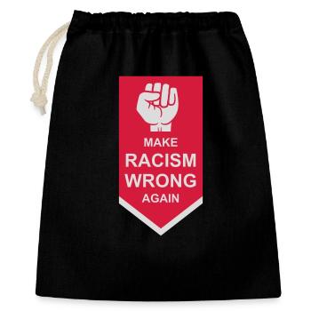 make racism wrong again - Geschenkbeutel aus Baumwolle (40 x 50 cm) - Schwarz - Vorne