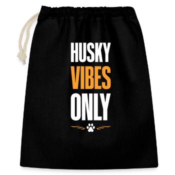 Husky Vibes Only - Geschenkbeutel aus Baumwolle (40 x 50 cm) - Schwarz - Vorne