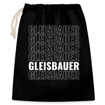 Gleisbauer – Statementdesign für Bauprofis - Geschenkbeutel aus Baumwolle (40 x 50 cm) - Schwarz - Vorne